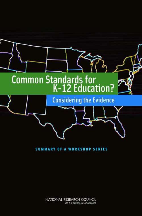 Book cover of Common Standards for K-12 Education?: Considering the Evidence