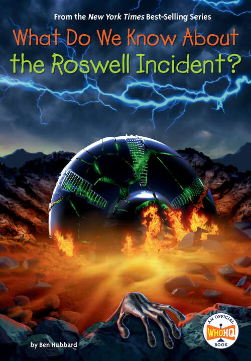 Book cover of What Do We Know About the Roswell Incident? (What Do We Know About?)