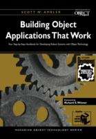 Book cover of Building Object Applications That Work: Your Step-by-Step Handbook for Developing Robust Systems with Object Technology