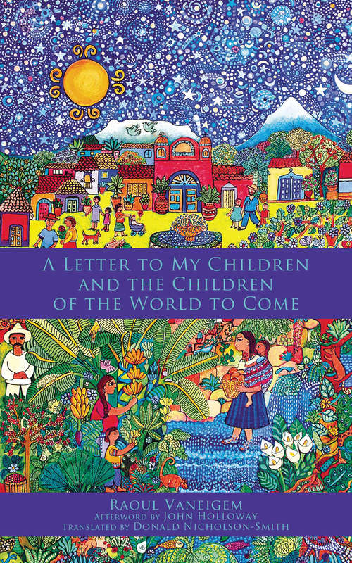 A Letter to My Children and the Children of the World to Come