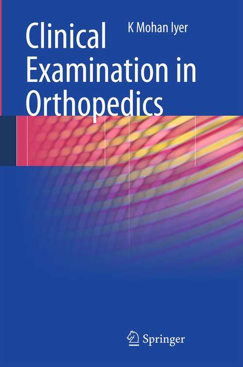 Book cover of Clinical Examination in Orthopedics