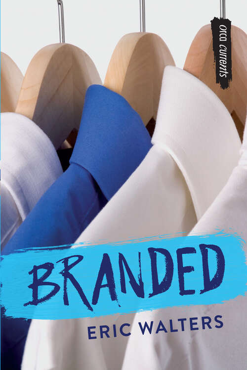 Book cover of Branded (Orca Currents)