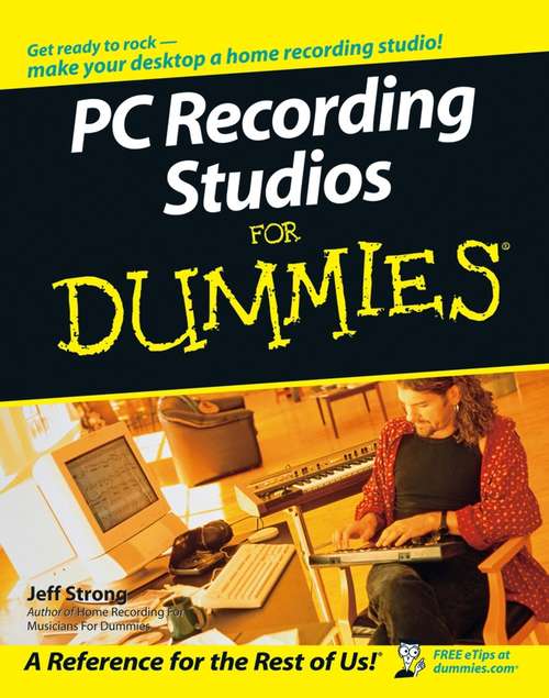Book cover of PC Recording Studios For Dummies