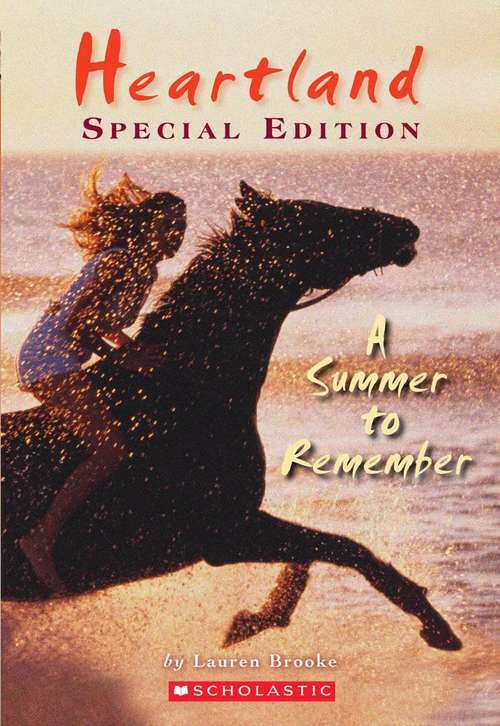 Book cover of A Summer to Remember (Heartland Special Edition #4)