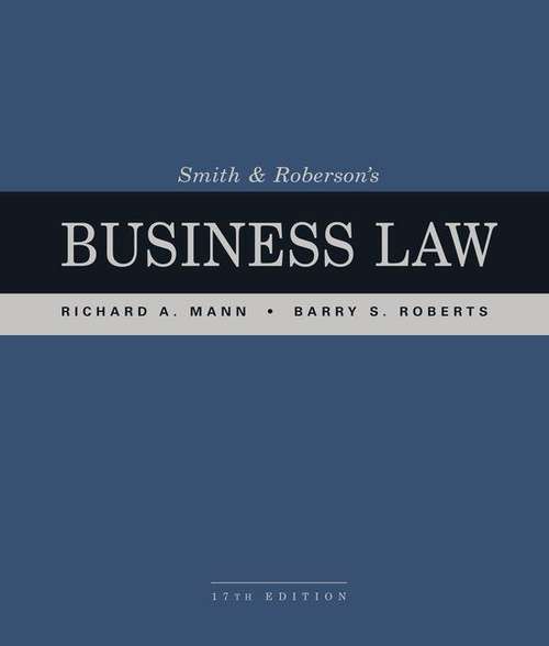Smith And Roberson's Business Law (Mindtap Course List Series)