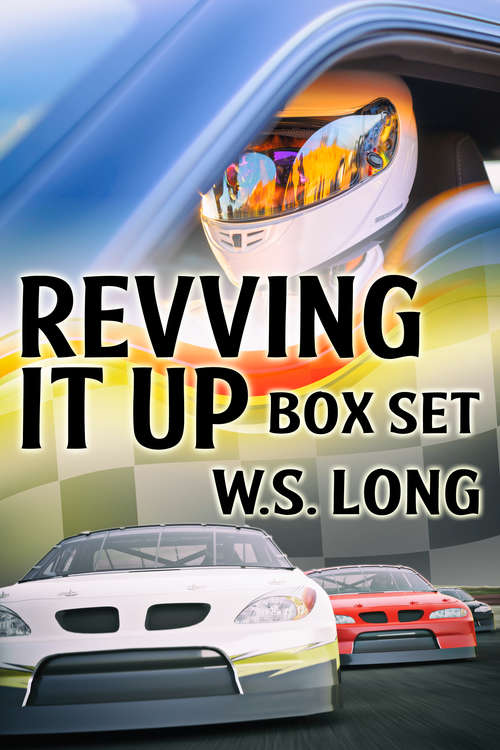 Book cover of Revving It Up Box Set (Revving It Up)