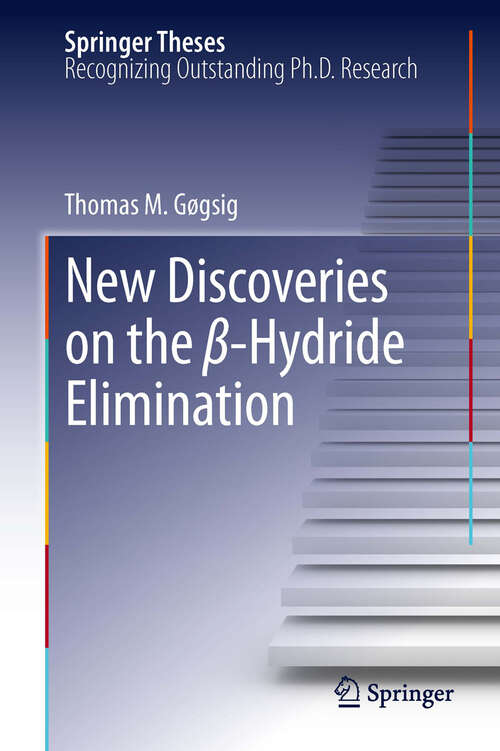 Book cover of New Discoveries on the β-Hydride Elimination
