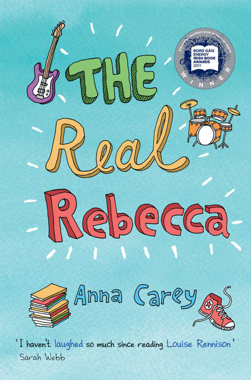 The Real Rebecca (The Real Rebecca #1)