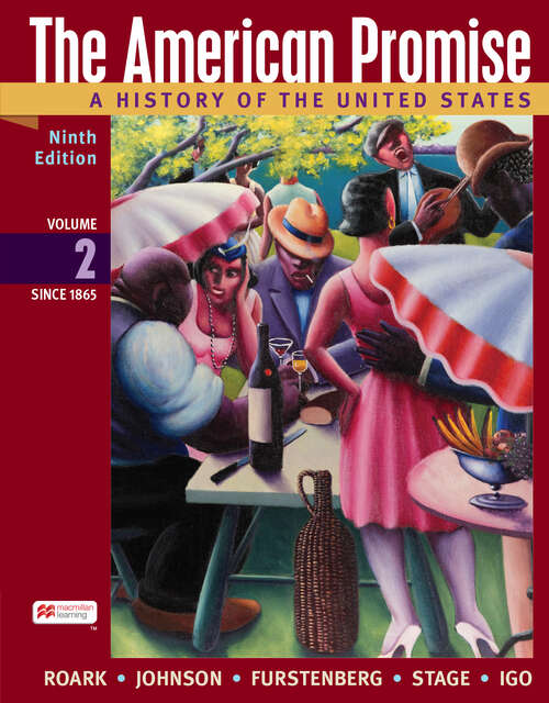 Book cover of The American Promise, Volume 2: A History of the United States (Ninth Edition)