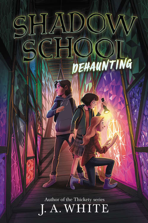 Shadow School #2: Dehaunting (Shadow School #2)