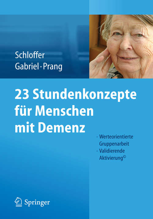 Book cover of 23 Stundenkonzepte für Menschen mit Demenz