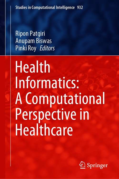 Health Informatics: A Computational Perspective in Healthcare (Studies in Computational Intelligence #932)