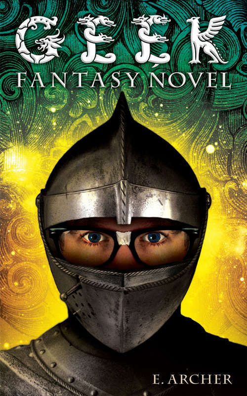 Book cover of Geek Fantasy Novel
