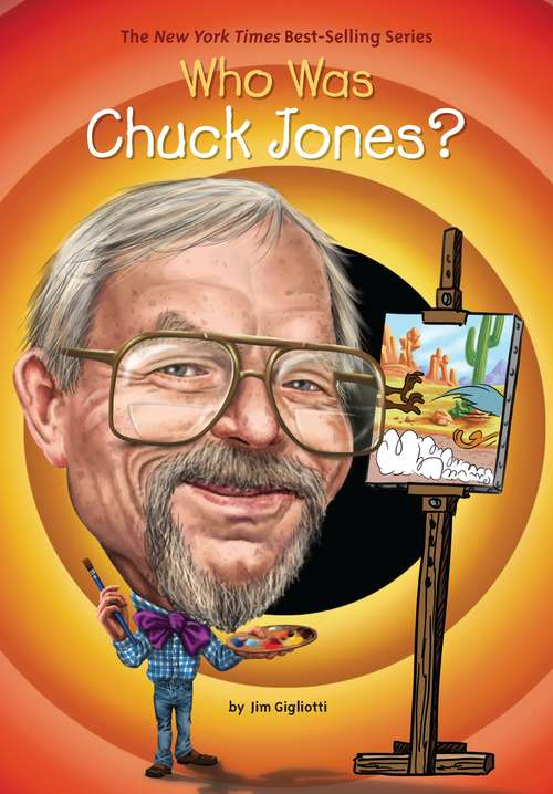 Who Was Chuck Jones? (Who was?)