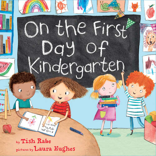 Book cover of On the First Day of Kindergarten: A First Day of School Book for Kids