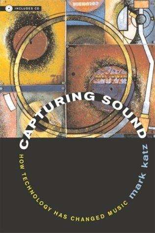 Book cover of Capturing Sound: How Technology Has Changed Music