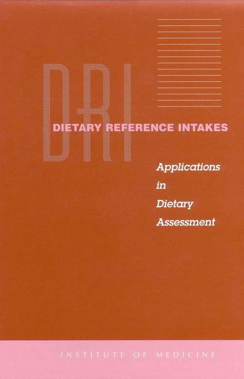 Book cover of DRI Dietary Reference Intakes: Applications in Dietary Assessment