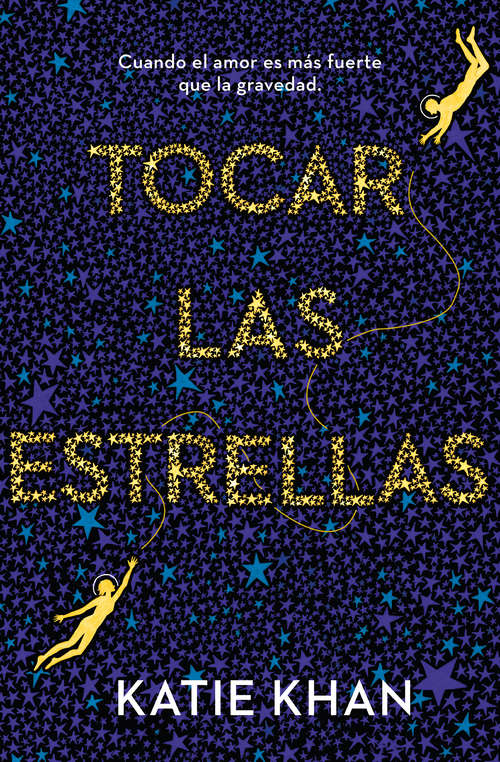 Book cover of Tocar las estrellas