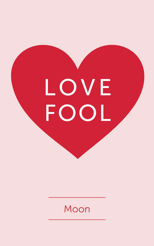 Book cover of Love Fool