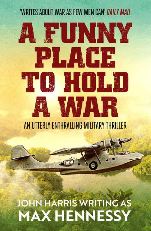 Book cover of A Funny Place to Hold a War (Shadows of War Collection)