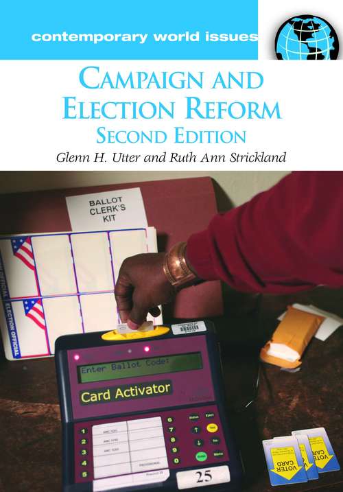 Book cover of Campaign and Election Reform: A Reference Handbook (2nd edition)