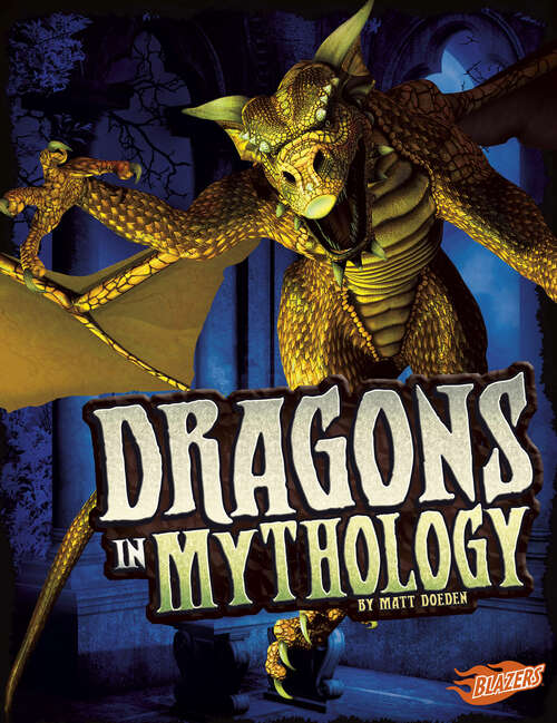 Book cover of Dragons in Mythology (The\world Of Dragons Ser.)