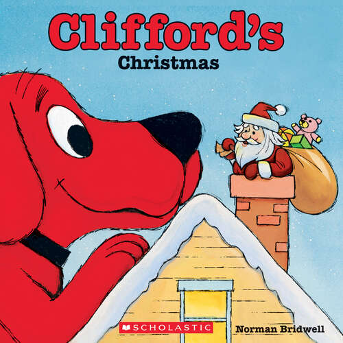 Book cover of Clifford's Christmas (Clifford Ser.)