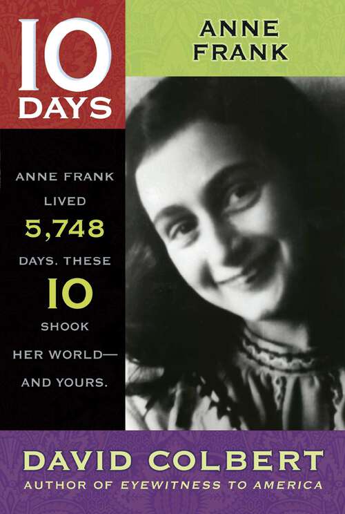Book cover of 10 Days: Anne Frank