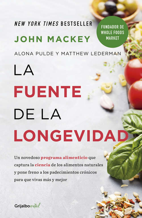 Book cover of La fuente de la longevidad (Colección Vital: Volumen)