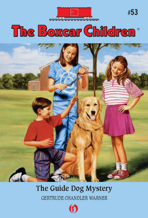 Book cover of The Guide Dog Mystery (Boxcar Children #53)