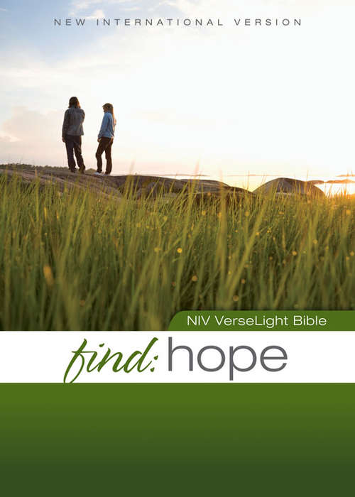 Find Hope: Quickly Find Verses of Hope and Comfort for Hurting People