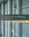 Corrections in America: An Introduction (12th Edition)