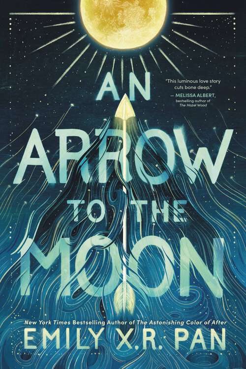 Book cover of An Arrow to the Moon