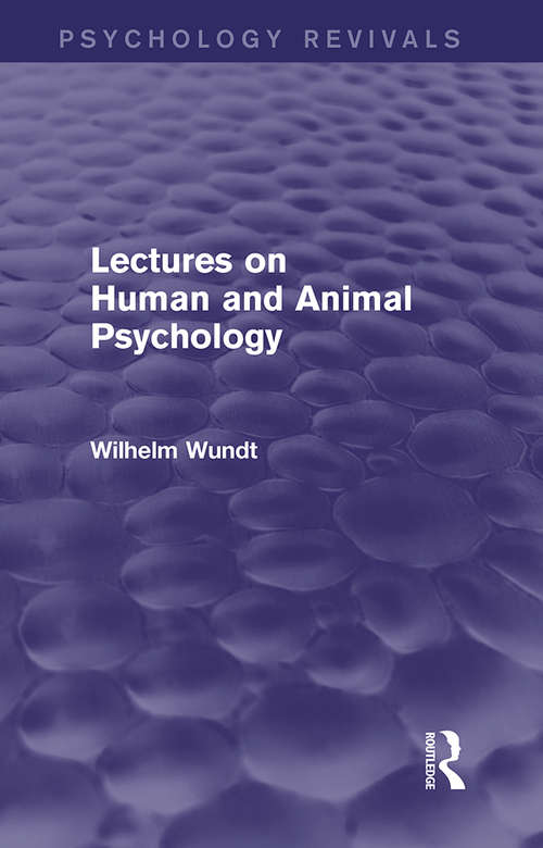 Book cover of Lectures on Human and Animal Psychology (Psychology Revivals)
