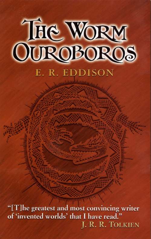 The Worm Ouroboros: The Prelude To Zimiamvia (Barnes And Noble Library Of Essential Reading)