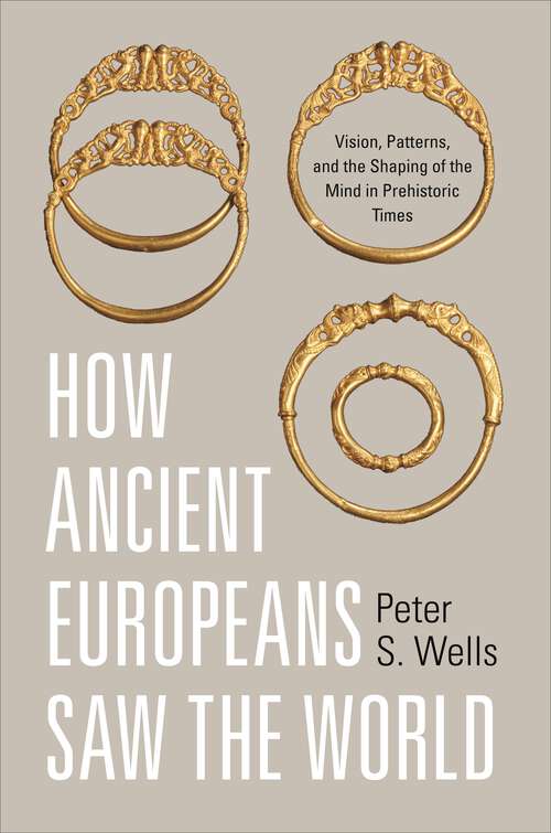 Book cover of How Ancient Europeans Saw the World