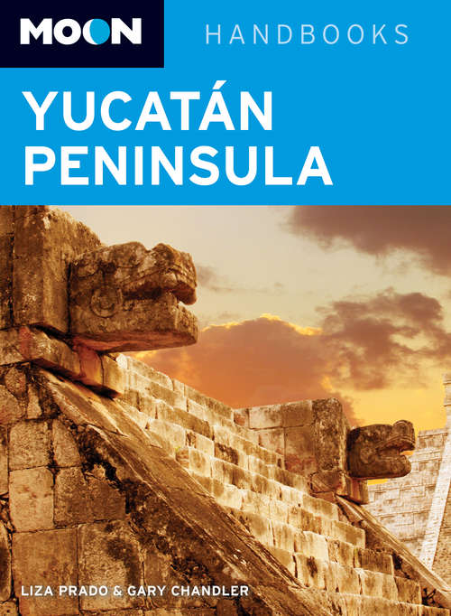 Book cover of Moon Yucatán Peninsula