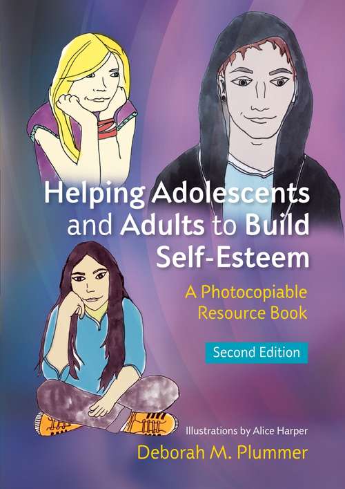 Book cover of Helping Adolescents and Adults to Build Self-Esteem: A Photocopiable Resource Book