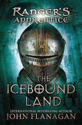 Book cover of The Icebound Land (Ranger's Apprentice 3)