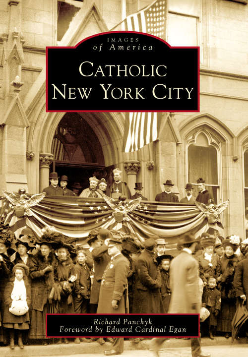 Book cover of Catholic New York City