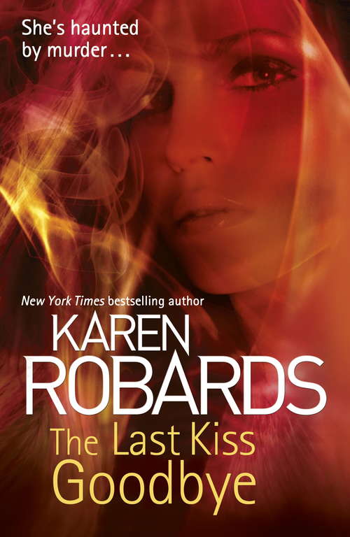Book cover of The Last Kiss Goodbye (Dr Charlotte Stone: Bk. 2)