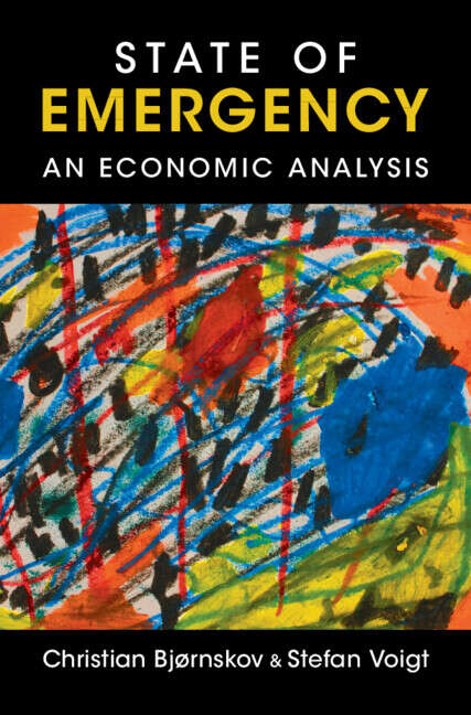 Book cover of State of Emergency: An Economic Analysis
