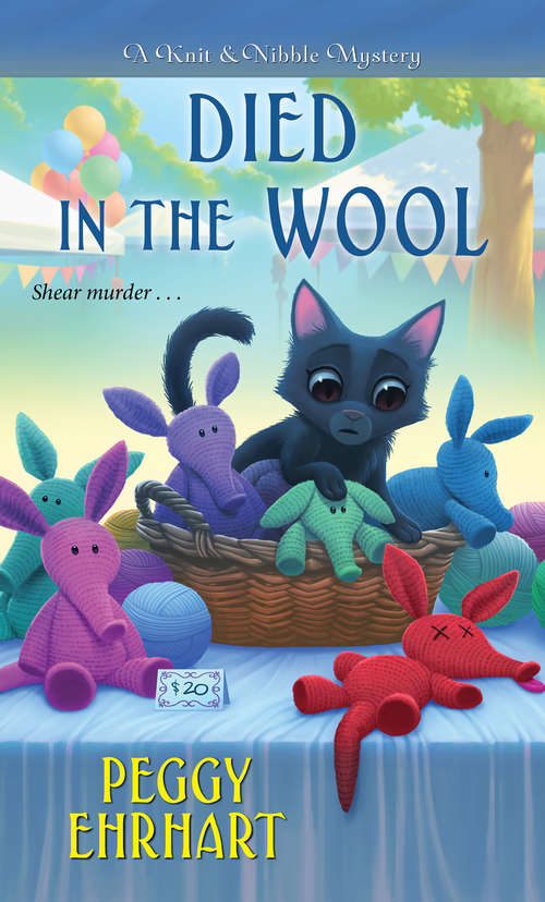Died in the Wool (A Knit & Nibble Mystery #2)