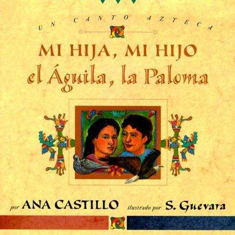 Book cover of Mi Hija, Mi Hijo/El Águila, La Paloma