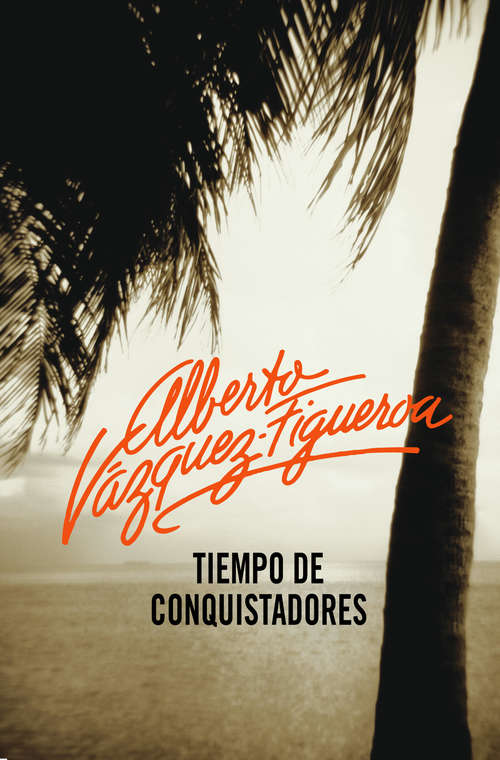 Book cover of Tiempo de conquistadores