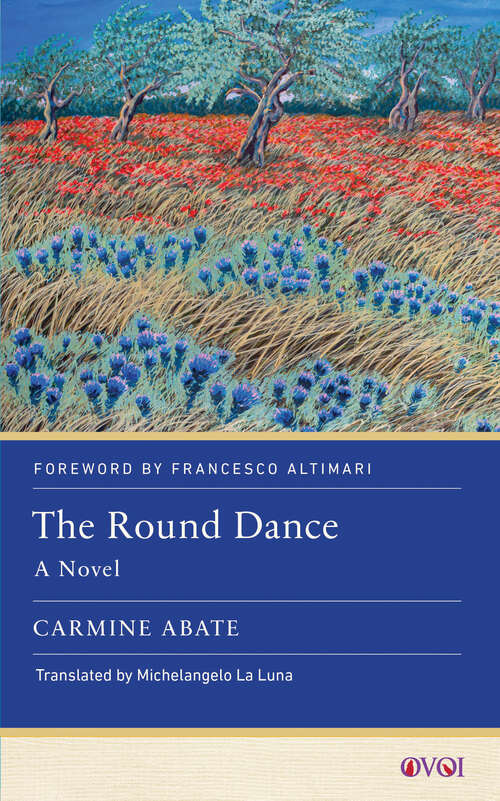 Book cover of The Round Dance: A Novel (Other Voices of Italy)