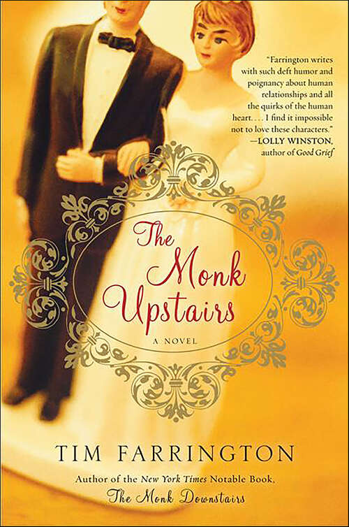 Book cover of The Monk Upstairs: A Novel