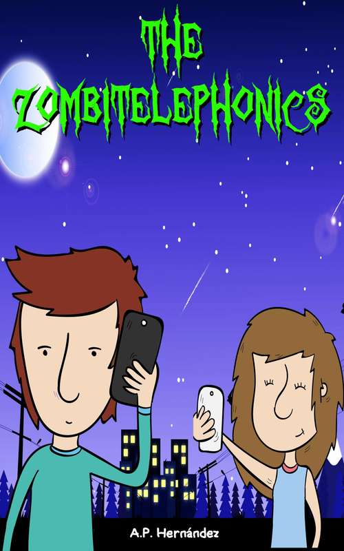 Book cover of The Zombitelephonics: A Book for Children Ages from 8-9 to 10-12