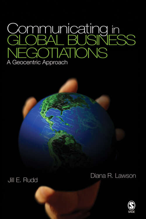 Communicating in Global Business Negotiations: A Geocentric Approach