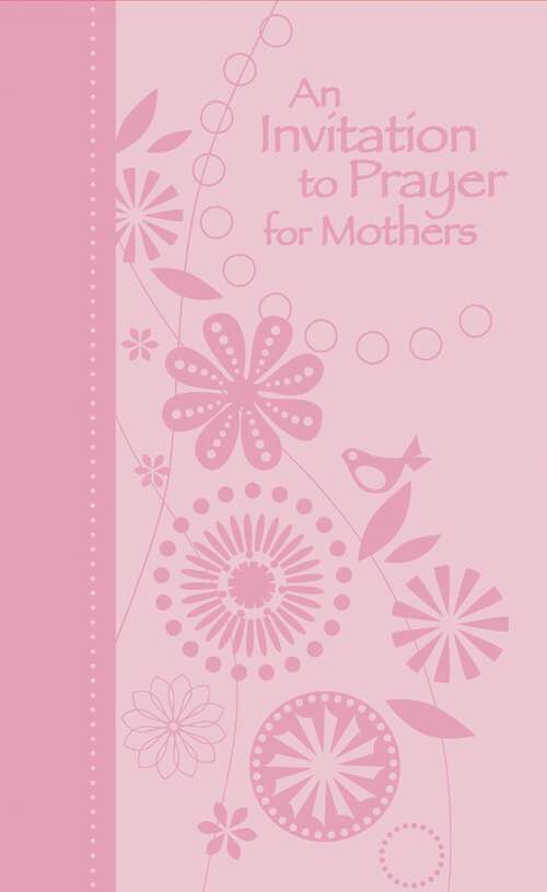 Book cover of An Invitation to Prayer for Mothers